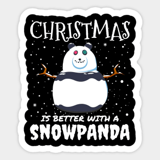 Christmas Is Better With A Snowpanda - Christmas cute snow panda gift Sticker